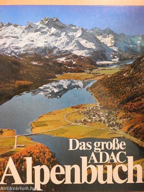 Das große ADAC Alpenbuch