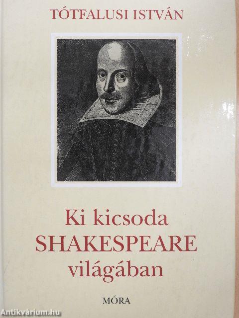 Ki kicsoda Shakespeare világában