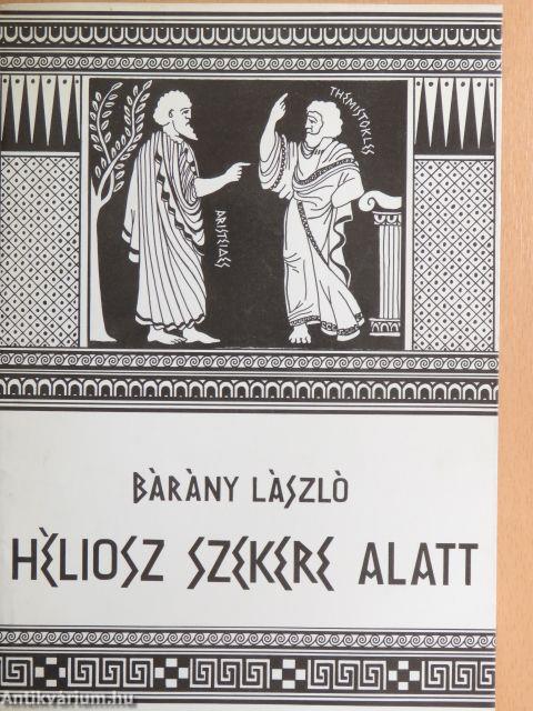 Héliosz szekere alatt