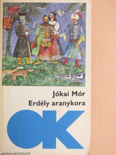Erdély aranykora