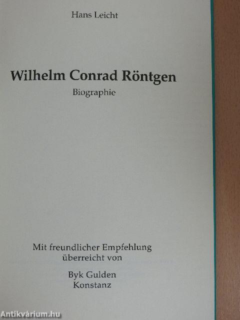 Wilhelm Conrad Röntgen