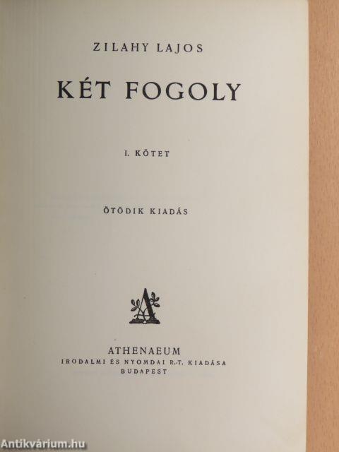 Két fogoly I-II.