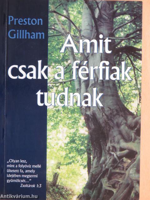 Amit csak a férfiak tudnak