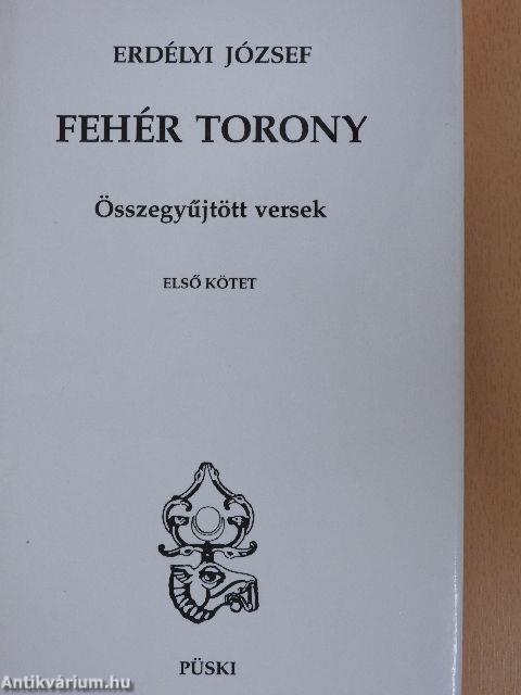 Fehér torony I-II.