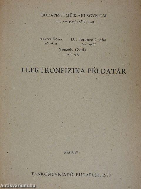 Elektronfizika példatár