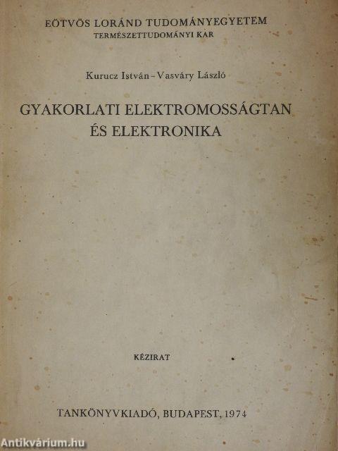 Gyakorlati elektromosságtan és elektronika