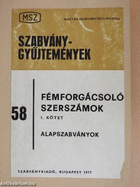 Fémforgácsoló szerszámok I.