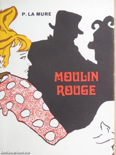 Moulin Rouge