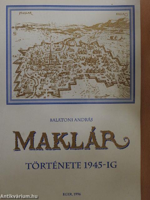 Maklár története 1945-ig