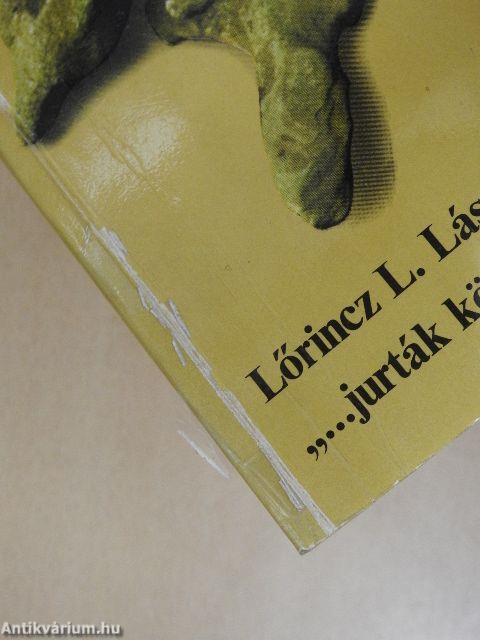 "...jurták között járok"