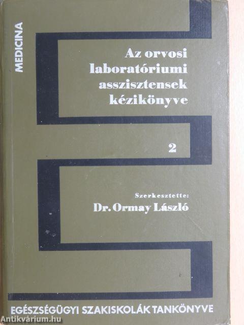 Az orvosi laboratóriumi asszisztensek kézikönyve 2.