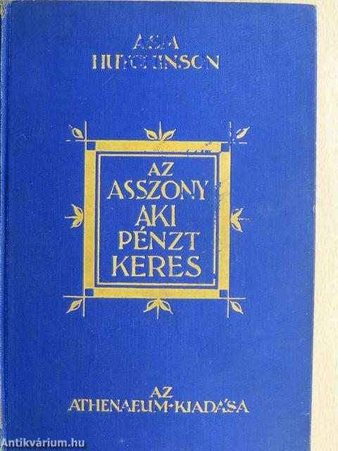 Az asszony, aki pénzt keres