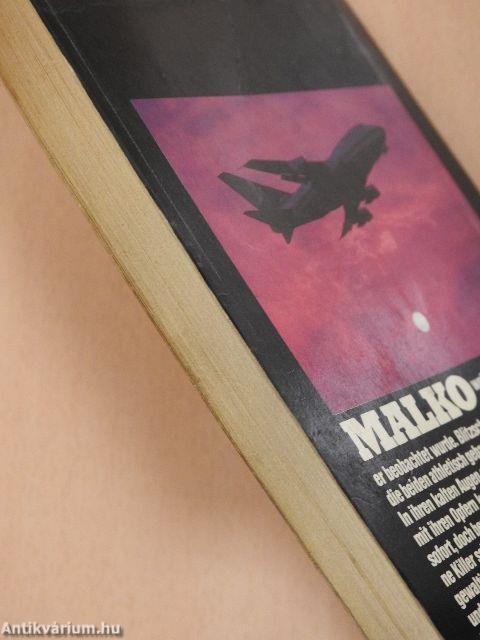 Malko - Flug 007 Antwortet nicht mehr