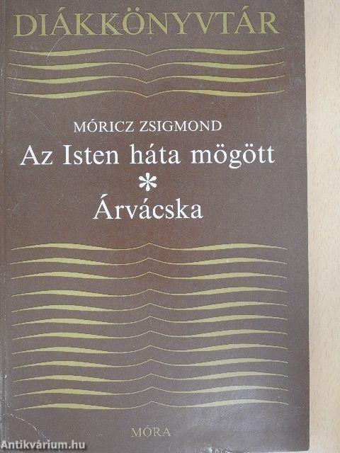 Az Isten háta mögött/Árvácska