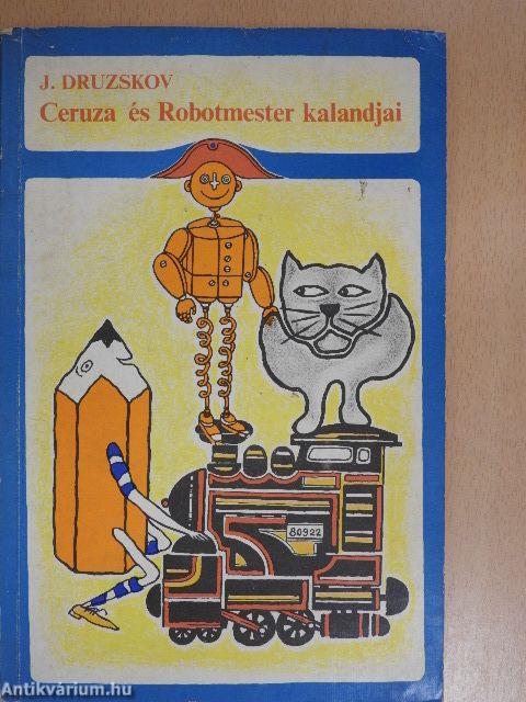 Ceruza és Robotmester kalandjai