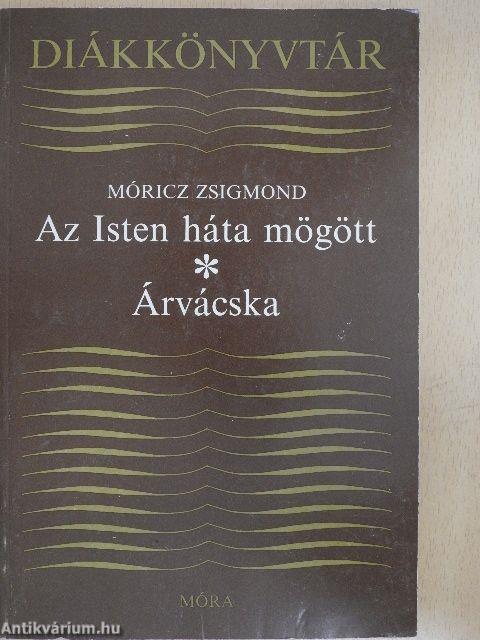 Az Isten háta mögött/Árvácska