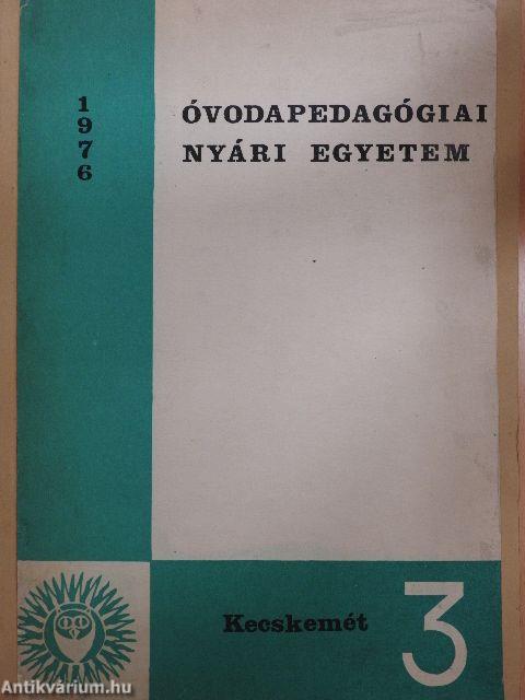 Óvodapedagógiai Nyári Egyetem 1976