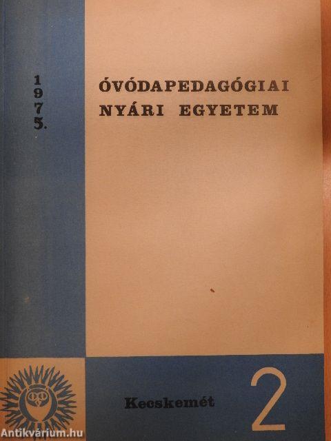 Óvodapedagógiai Nyári Egyetem 1975