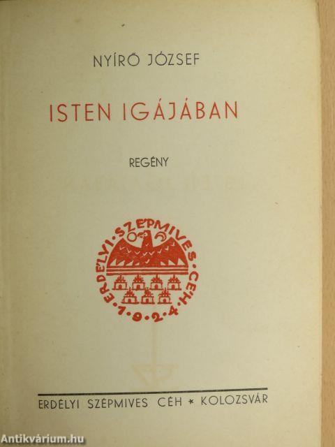 Isten igájában I-II.