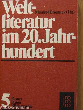 Weltliteratur im 20. Jahrhundert 5.