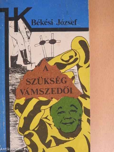 A szükség vámszedői