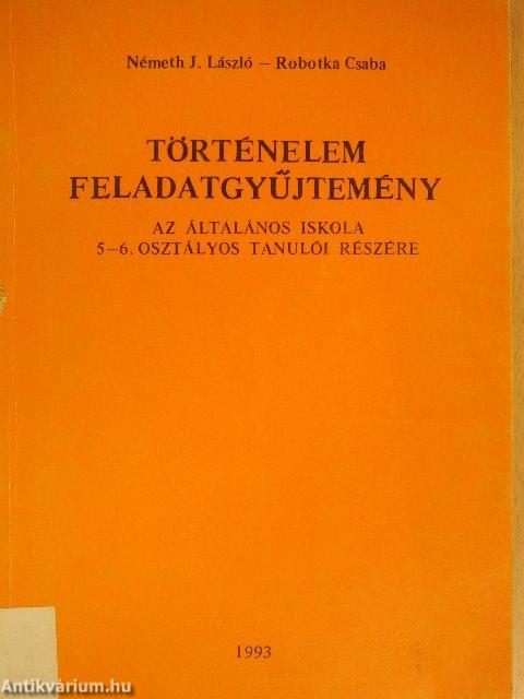 Történelem feladatgyűjtemény 5-6.