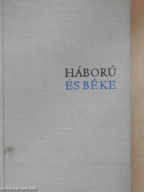 Háború és béke 1-4.