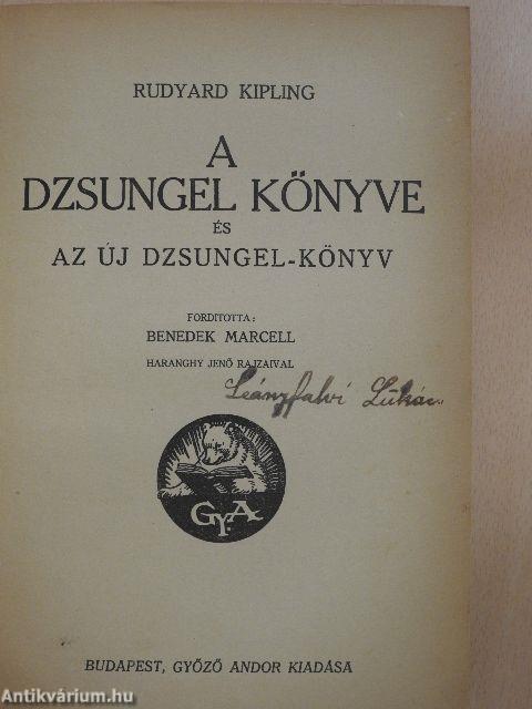 A dzsungel könyve és az új dzsungel-könyv