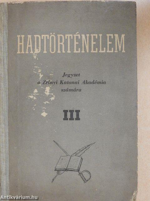 Hadtörténelem III.