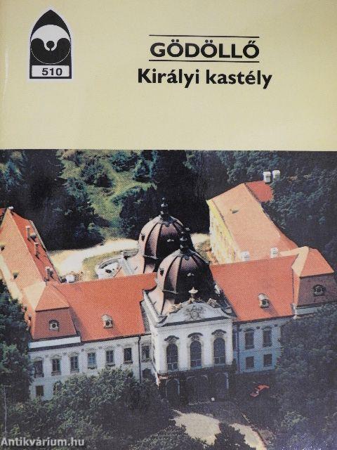 Gödöllő - Királyi kastély