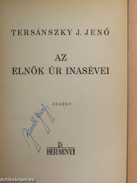 Az Elnök Úr inasévei
