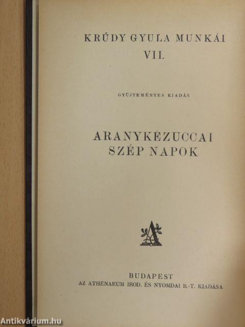 Aranykézuccai szép napok