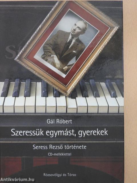 Szeressük egymást, gyerekek