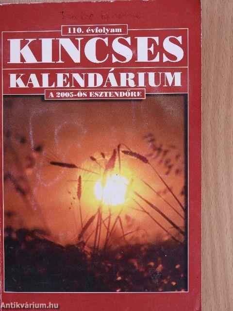 Kincses Kalendárium 2005