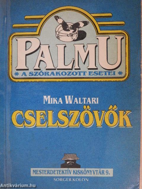 Cselszövők