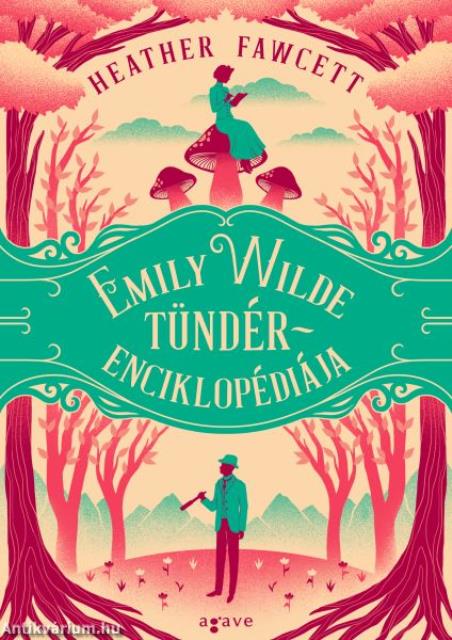 Emily Wilde tündérenciklopédiája