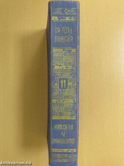 Hirdessétek az evangéliumot!