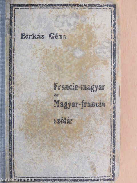 Francia-magyar és magyar-francia szótár I-II.