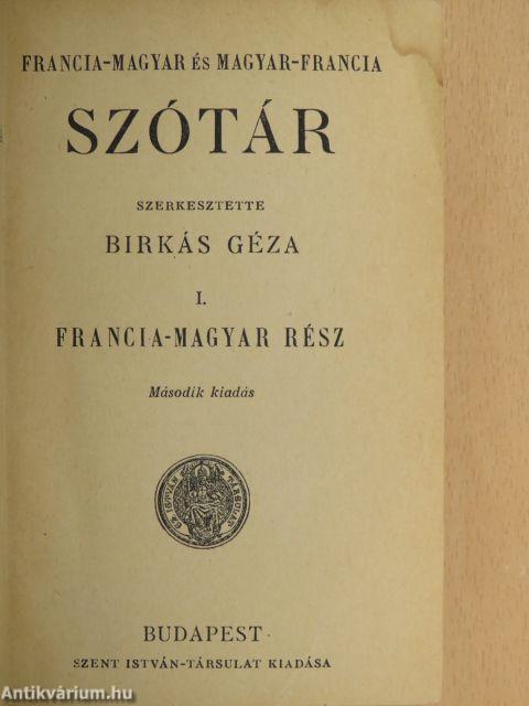 Francia-magyar és magyar-francia szótár I-II.