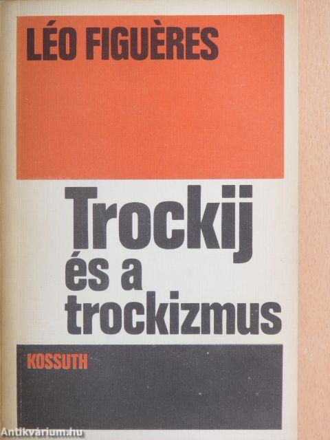 Trockij és a trockizmus