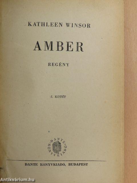 Amber I-II.