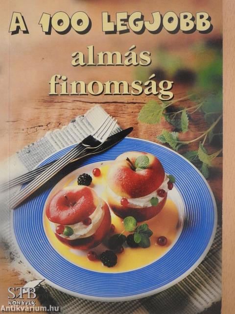A 100 legjobb almás finomság