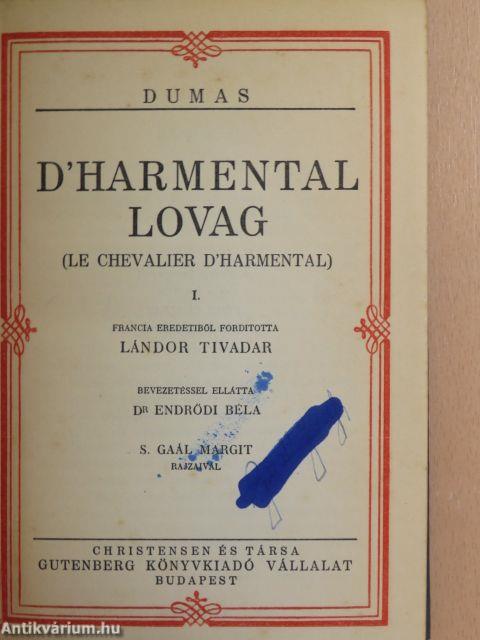 D'Harmental lovag I-III./Olifus apó házasságai