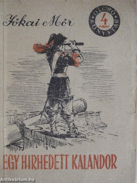 Egy hirhedett kalandor a tizenhetedik századból