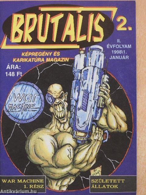 Brutális 2. 1998. január