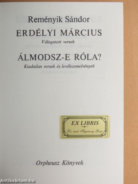 Erdélyi március/Álmodsz-e róla?