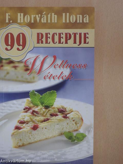 Wellness ételek