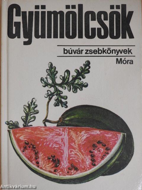 Gyümölcsök