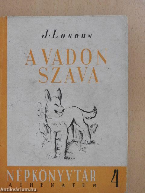 A vadon szava