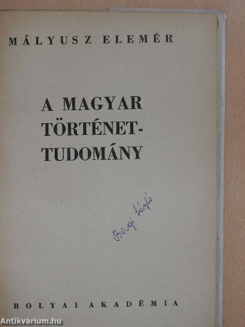 A magyar történettudomány